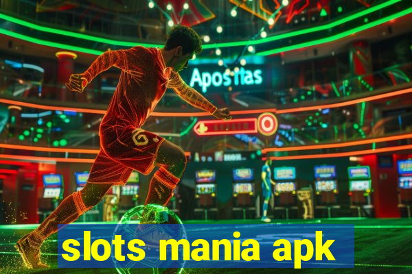 slots mania apk